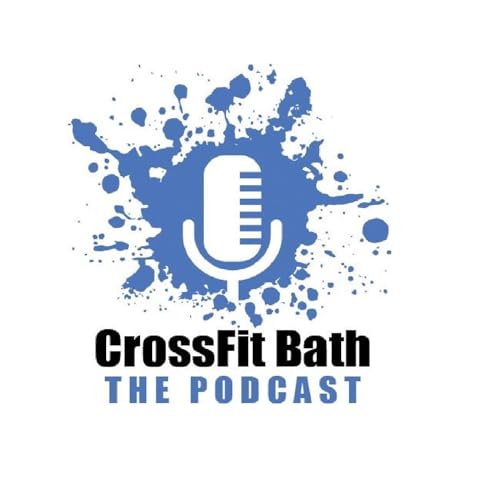 The CrossFit Bath Podcast cover art