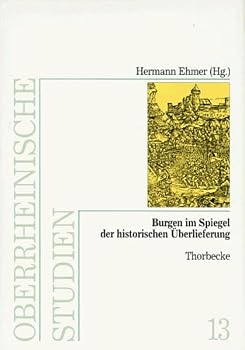 Hardcover Burgen Im Spiegel Der Historischen Uberlieferung [German] Book