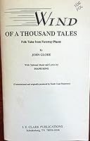 Wind of a Thousand Tales (A "Stage magic" play) 0886803500 Book Cover