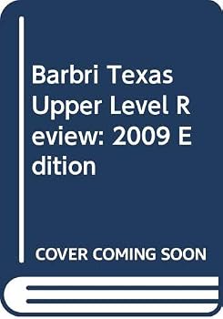 Barbri Texas Upper Level Review: 2009 Edition