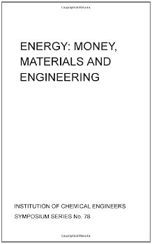 Hardcover Energy: Money, materials and engineering (EFCE publication series) Book