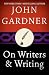 On Writers & Writing