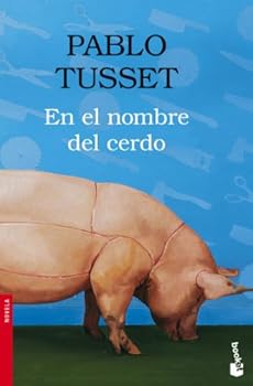 Mass Market Paperback En el nombre del cerdo [Spanish] Book