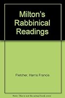 Milton’s Rabbinical Readings B005ZJV5QY Book Cover