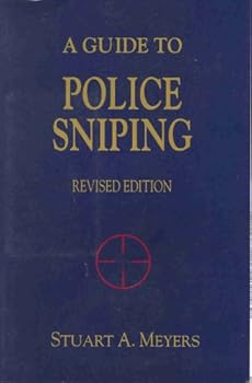 Paperback A Guide to Police Sniping Book