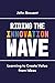 Riding the Innovation Wave: Learning to Create Value from Ideas