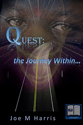 Quest: the journey within...: the journey within...