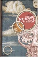 Come nuvole di roccia 8882792714 Book Cover