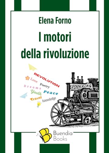 I Motori Della Rivoluzione