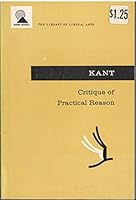 Immanuel Kant: Critique of Practical Reason B01M1BA0AZ Book Cover
