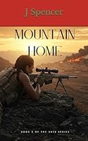 Mountain Home (2078) B0DCNJDFDB Book Cover