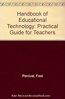Handbook of Educational Technology: Practical Guide for Teachers 1850915474 Book Cover