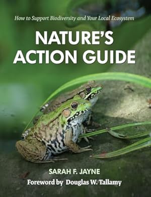 Nature's Action Guide: How to Support Biodiversity and Your Local Ecosystem