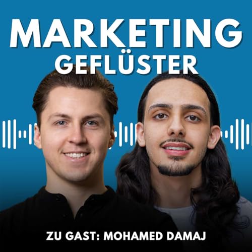 #046 - Wie Mo LinkedIn bricht, ohne sich zu verbiegen! (ft. Mohamed Damaj)