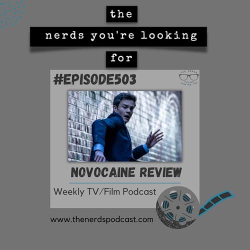 Full up on Friends | Novocaine Review &ndash; Borderline and Invincible Podcast Por  arte de portada