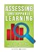 Assessing Unstoppable Learning (A Guide to Systems-Thinking Assessment in a Collaborative Culture) (Solutions)