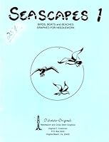 Seascapes 1 - Birds, Boats and Beaches Graphed for Needlework B0011WIA62 Book Cover