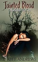 Tainted Blood 1696119030 Book Cover