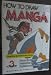 How to Draw Manga Compiling Application and Practice, Vol. 3