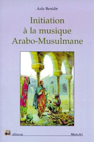 Initiation à à la musique arabo-musulmane