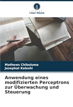 Paperback Anwendung eines modifizierten Perceptrons zur Überwachung und Steuerung [German] Book