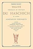  Traité théorique et pratique du Haschich et autres substances psychiques