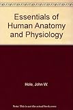 Essentials of Human Anatomy and Physiology