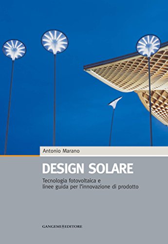 Design solaire et guide d'intégration photovoltaïque pour concepteurs