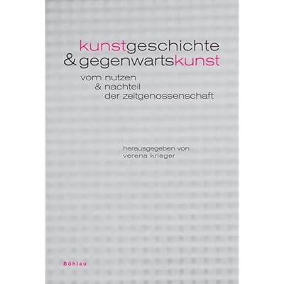 Kunstgeschichte Und Gegenwartskunst