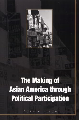 Making Of Asian America: Through Political Participation