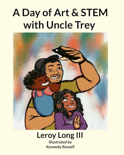 A Day of Art and STEM with Uncle Trey
