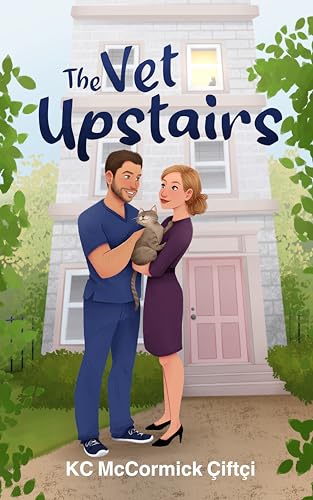 The Vet Upstairs: A Novella (Cats of Istanbul Book 1)