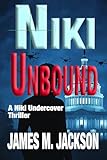 thriller michael jackson album youtube  Niki Unbound: A Covert Agent Political Thriller (Niki Undercover Thriller Book 3) (English Edition)