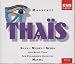 Massenet: Thaïs