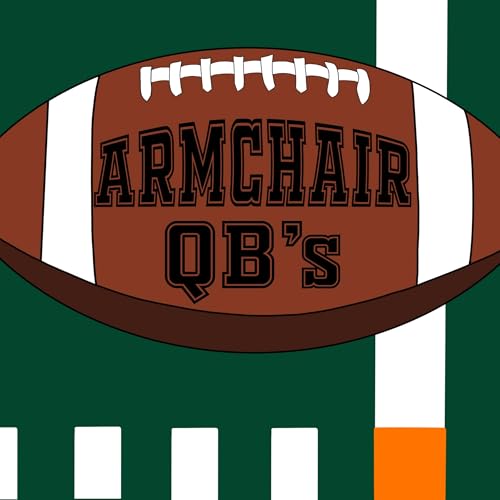 The Armchair QB&rsquo;s Podcast Por Armchair QB&rsquo;s arte de portada