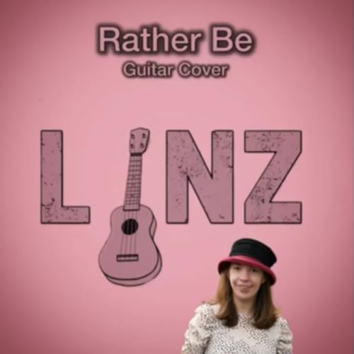 Rather Be: Guitar