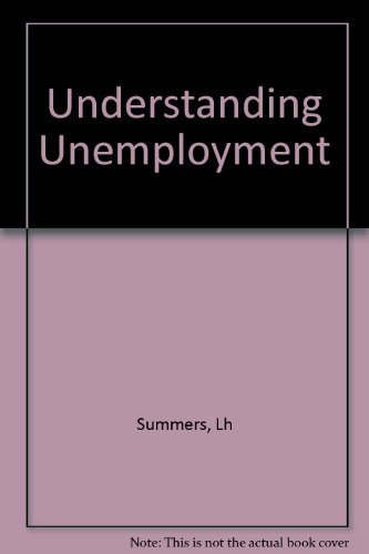 Understanding Unemployment 0262192659 Book Cover