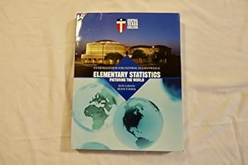 Unknown Binding Central Texas College Edition Elementary Statistics Picturing the World Book