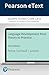Language Development From Theory to Practice -- Enhanced Pearson eText