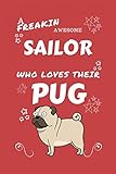 amazon sailor moon puppe  A Freakin Awesome Sailor Who Loves Their Pug: Perfect Gag Gift For An Sailor Who Happens To Be Freaking Awesome And Love Their Doggo!  Blank Lined ...  Humour and Banter  Birthday Hen   Ann