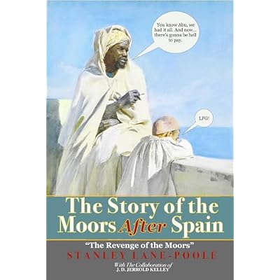 The Story Of The Moors After Spain