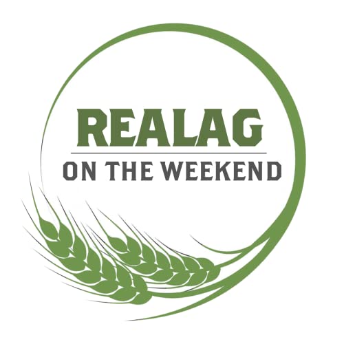 RealAg on the Weekend &ndash; RealAgriculture Podcast Por RealAgriculture arte de portada