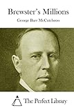 Brewster's Millions (Perfect Library)
