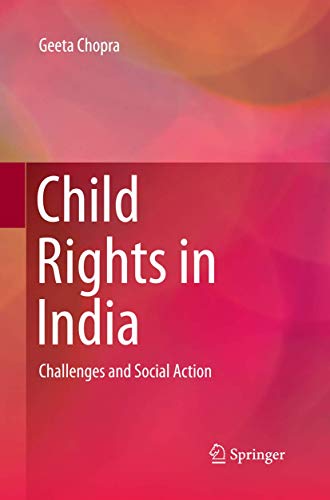 Child Rights in India: Challenges and Social Action