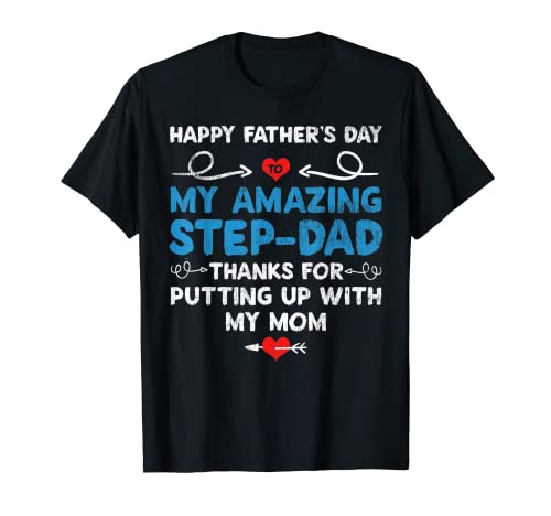 Camiseta Happy Father's Day To My Amazing Step-Dad Camiseta
