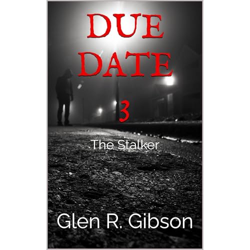 The Stalker Audiobook By Glen R. Gibson cover art