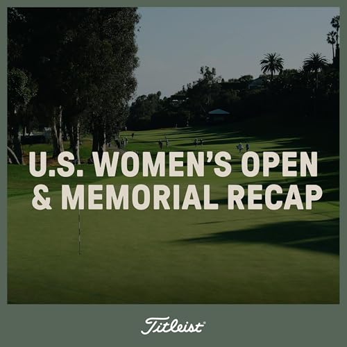 1168: Nelly wins the U.S. Women's Open, JT Poston breaks through at Memorial