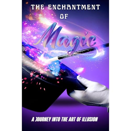 The Enchantment of Magic by Sky Benson episode artwork
