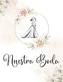  Nuestra Boda Agenda y Planificador De Boda: Organizador y Agenda Sin fecha para Novias o Novios para planear, Bodas de cuento. Styling and Design