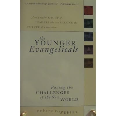Younger Evangelicals, The